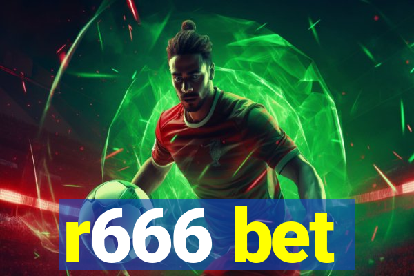 r666 bet